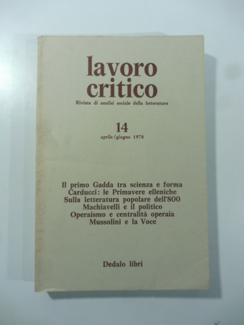 Lavoro critico. Rivista di analisi sociale della letteratura. 14. Aprile/giugno 1978
